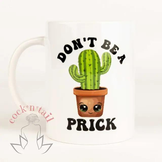 Don't Be a Prick