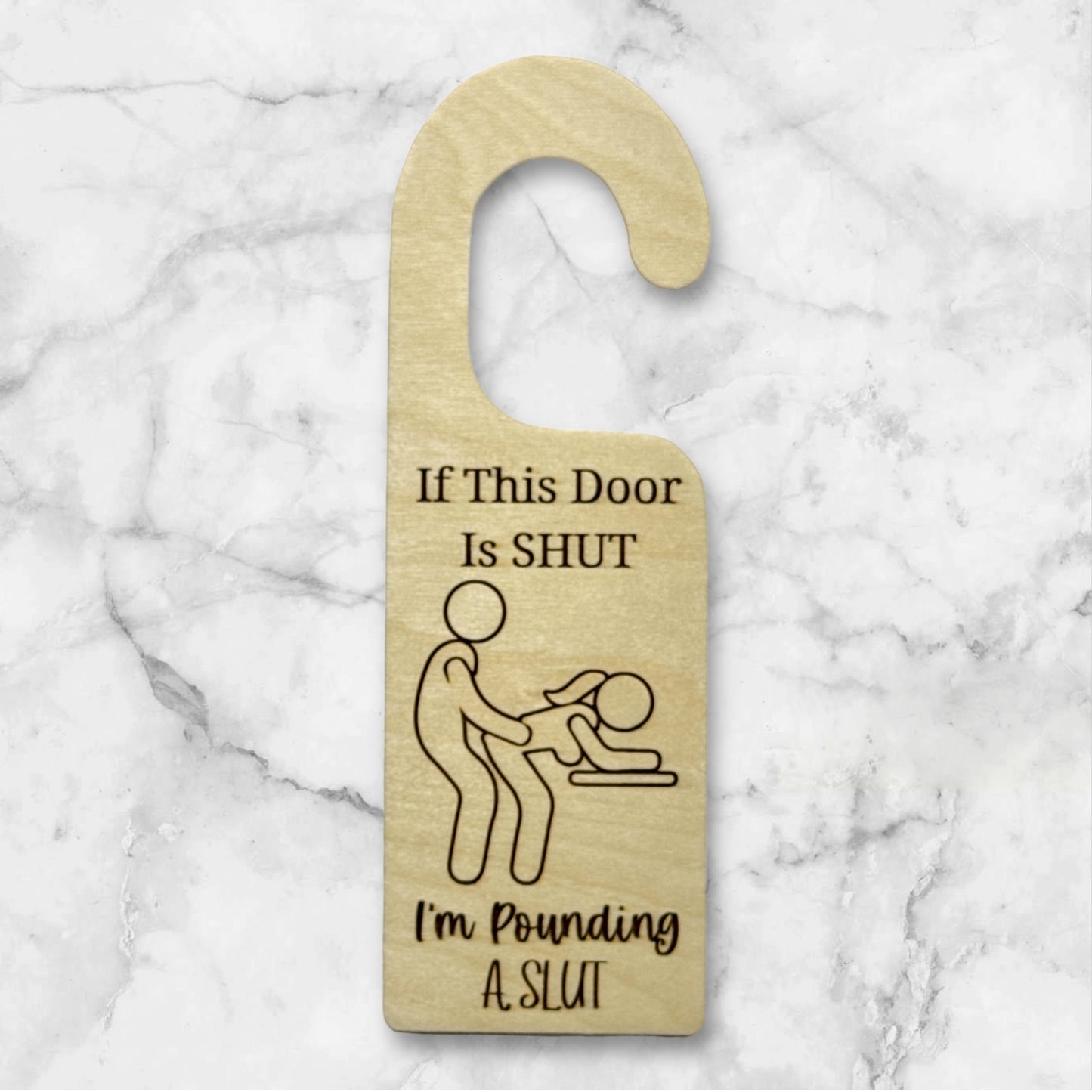 Door Hanger: I'm Pounding A Slut