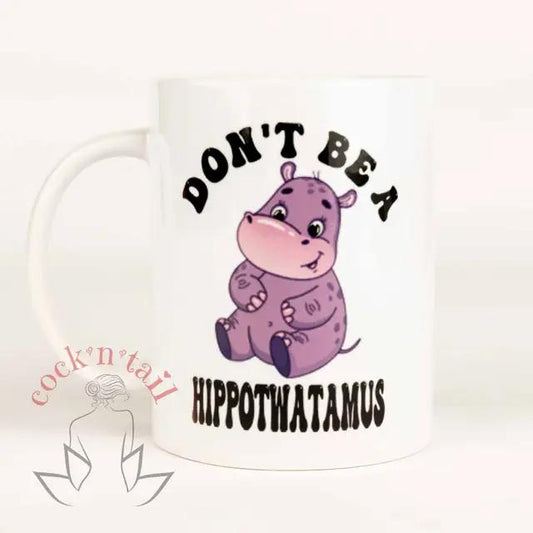 Don't Be a Hippotwatamus