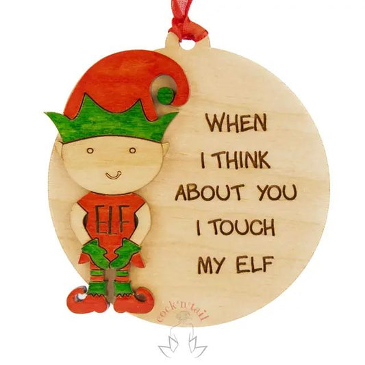 I Touch My Elf Ornament