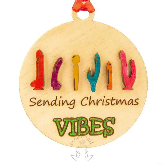 Sending Christmas Vibes Ornament